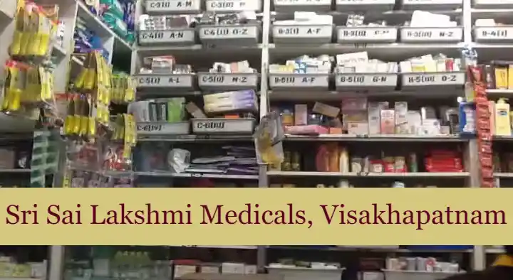 Surgical Shops in Visakhapatnam (Vizag) : Sri Sai Lakshmi Medicals in Port Area