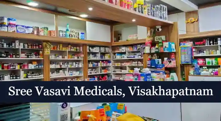 Sree Vasavi Medicals in maharanipeta, Visakhapatnam