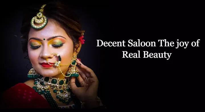 Beauty Parlour in Visakhapatnam (Vizag) : Decent Saloon The joy of Real Beauty in Gajuwaka