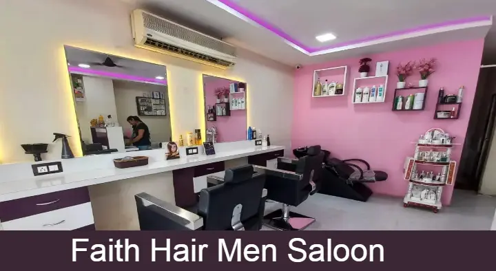 Beauty Parlour in Visakhapatnam (Vizag) : Faith Hair Men Saloon in Gajuwaka