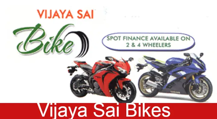 Bike And Cars Second Sellers in Visakhapatnam (Vizag) : Vijaya Sai Bikes in dondaparthy