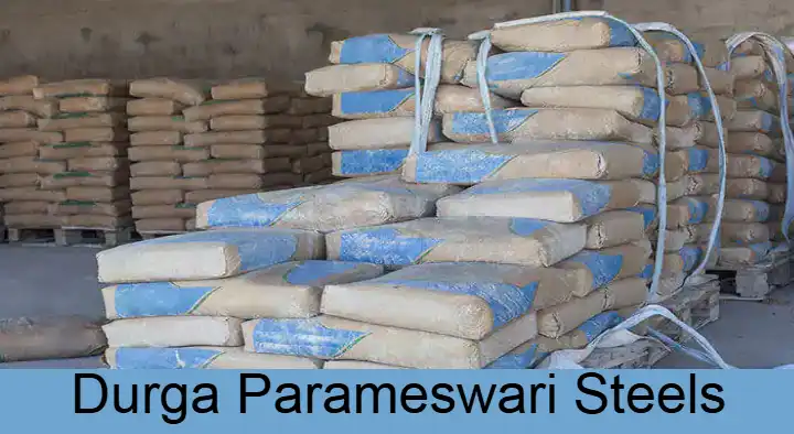 Cement Dealers in Visakhapatnam (Vizag) : Durga Parameswari Steels in Kurmannapalem