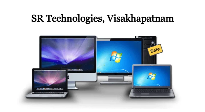 Computer And Laptop Sales in Visakhapatnam (Vizag) : SR Technologies in Dwarakanagar