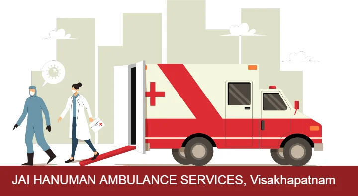 JAI HANUMAN AMBULANCE SERVICES in Ramnagar, Visakhapatnam