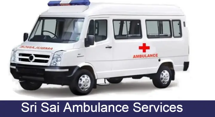 Sri Sai Ambulance Services in Auto Nagar, Visakhapatnam