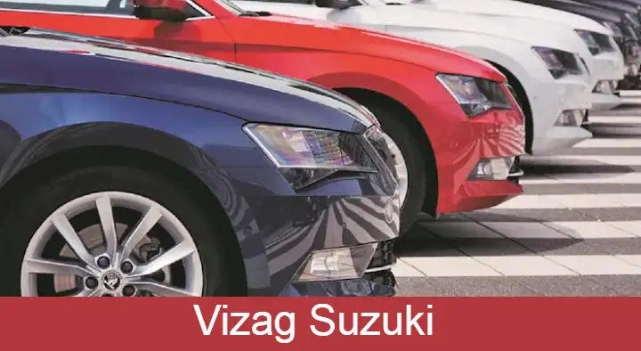 Automotive Vehicle Sellers in Visakhapatnam (Vizag) : Vizag Suzuki in Vepagunta