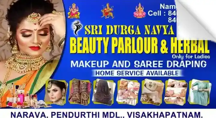 Sri Durga Navya Sri Beauty Parlour and Herbal in Pendurthi, Visakhapatnam