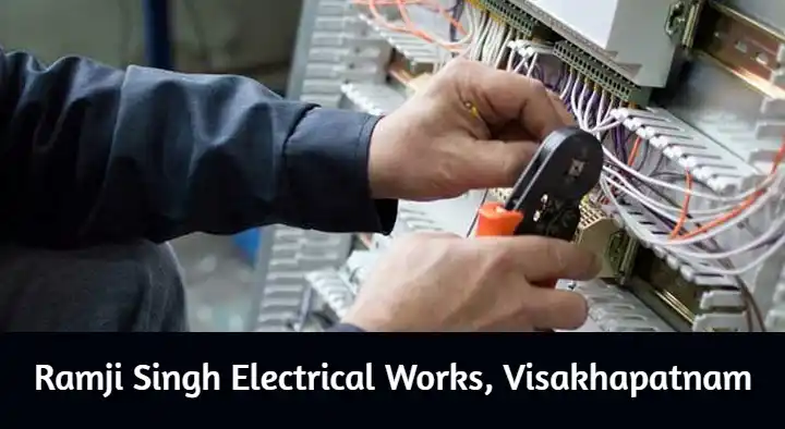 Electrical Services in Visakhapatnam (Vizag) : Ramji Singh Electrical Works in Auto Nagar