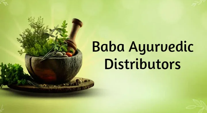 Baba Ayurvedic Distributors in Akkayyapalem, Visakhapatnam