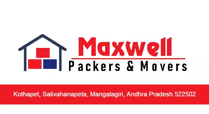 Maxwell Packers and Movers in Mangalagiri