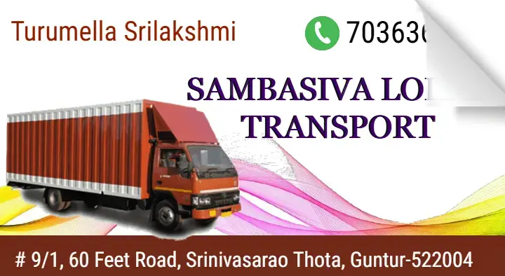 Sambasiva Lorry Transport in Srinivasarao Thota