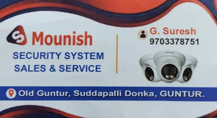 Mounish Security System Sales and Services in Suddapalli Donka