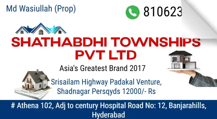 Shathabdhi Townships Pvt Ltd in Banjara Hills