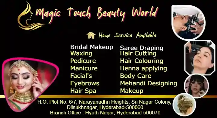 Magic Touch Beauty World in Dilsukhnagar