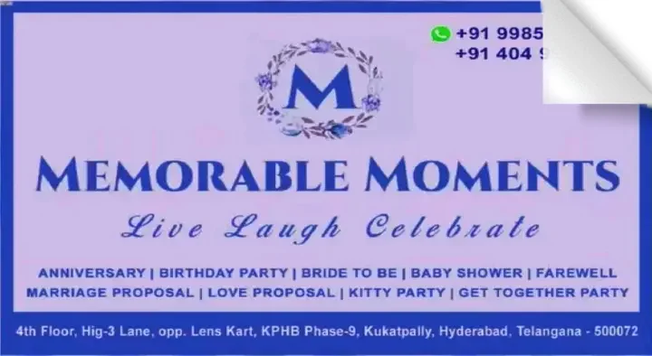 Memorable Moments in Kukatpally
