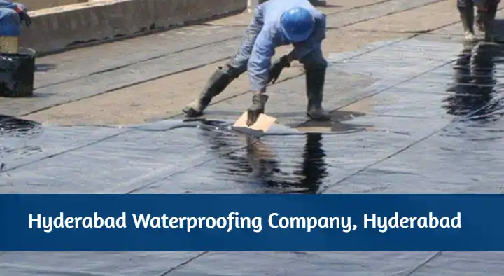 Hyderabad Waterproofing Company in Borabanda