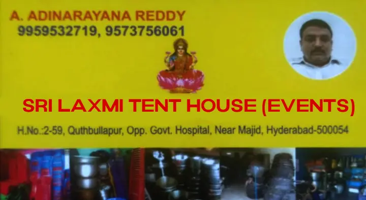 Sri Laxmi Tent House (Events) in Quthbullapur