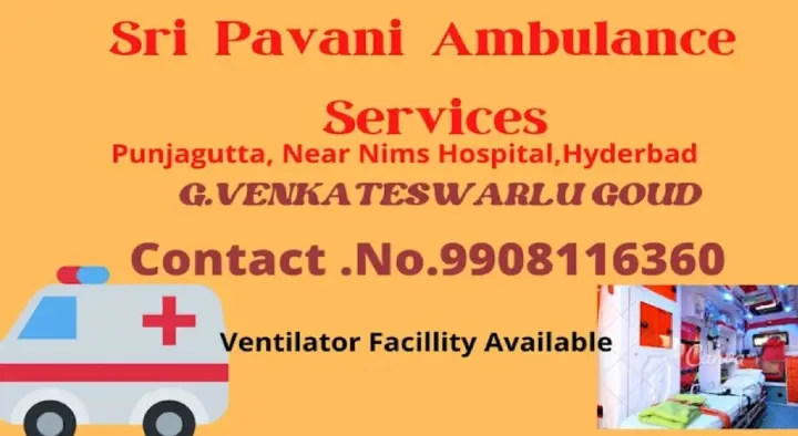 Sri Pavani Ambulance Services in Panjagutta