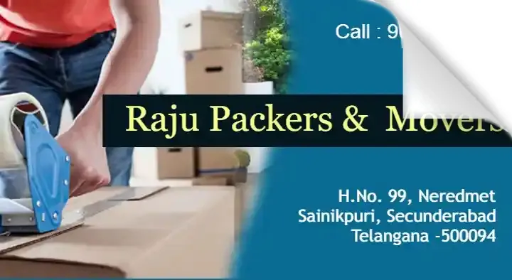 Raju Packers and Movers in Secunderabad