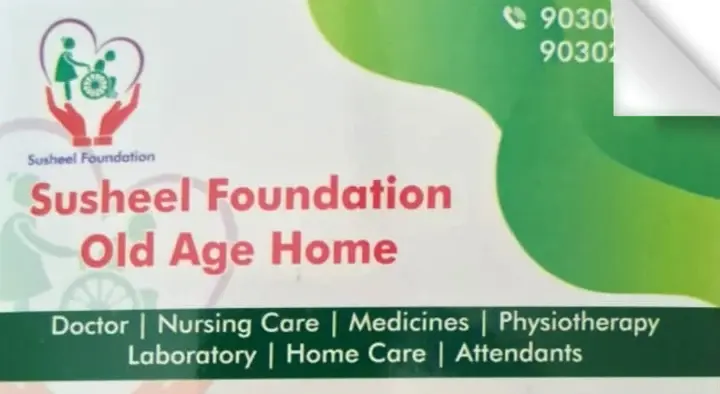 Susheel Foundation Old Age Home in Miyapur