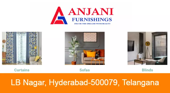 Anjani Furnishings in LB Nagar