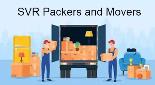 SVR Packers and Movers in Bhagya Nagar Colony