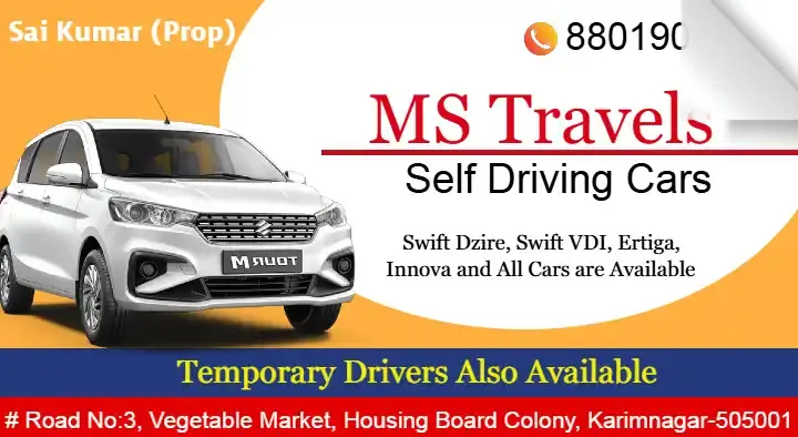 MS Travels Self Driving Cars in Housing Borad Colony