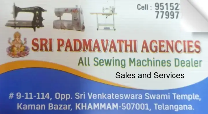 Sri Padmavathi Agencies (All Sewing Machines Dealer) in Kaman Bazar