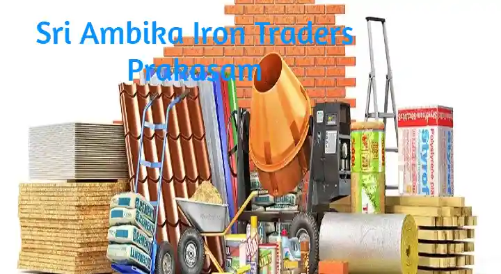 Sri Ambika Iron Traders in Markapuram