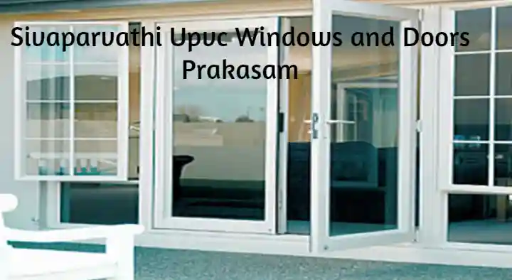 Sivaparvathi Upvc Windows and Doors in Kothapeta