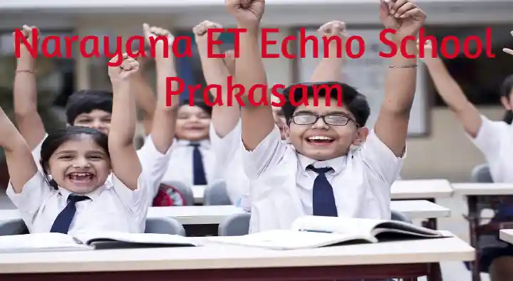 Narayana ET Echno School in Kothapeta