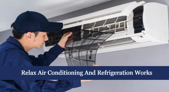 Relax Air Conditioning And Refrigeration Works in AVA Road