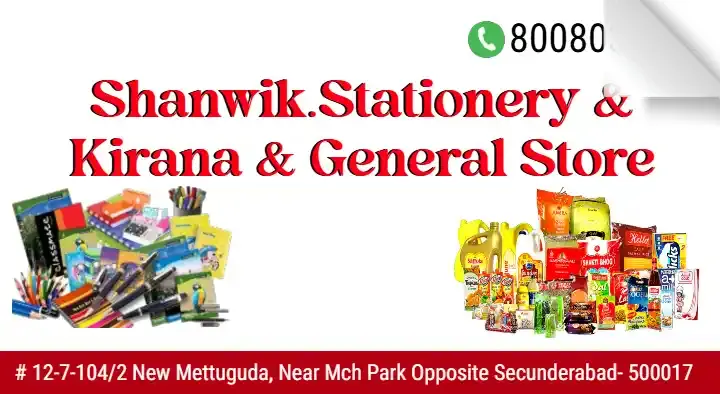 Shanwik Stationery and Kirana and General Store in New Mettuguda