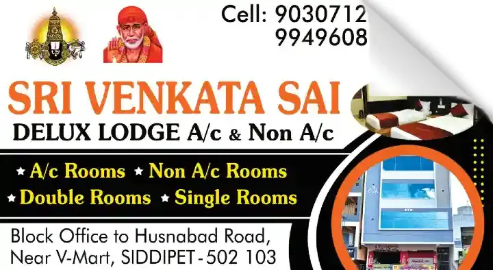 Sri Venkata Sai Deluxe Lodge AC and Non AC in Husnabad Road