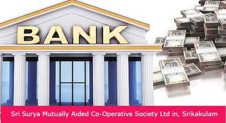 Sri Surya Mutually Aided Co-Operative Society Ltd in Narasannapeta