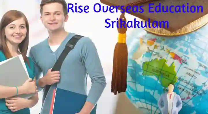 Rise Overseas Education in Chinnabondilipuram