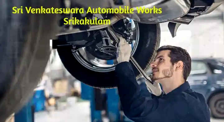 Sri Venkateswara Automobile Works in Peddapadu Road
