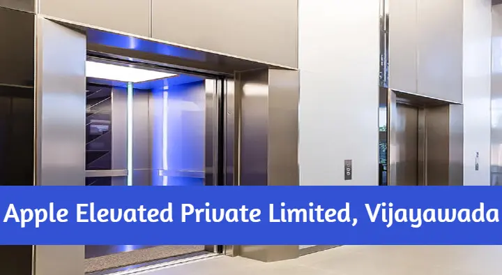 Apple Elevated Private Limited in Governorpet