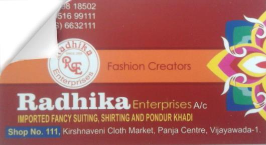 Radhika Enterprises in Vastralatha