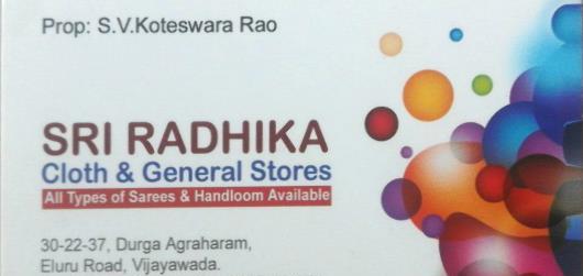 Sri Radhika Cloth and General Store in Eluru Road