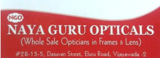 Naya Guru Opticals in Eluru Road