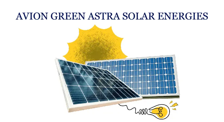AVION GREEN ASTRA SOLAR ENERGIES in Gollapudi