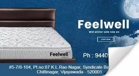 Feel Well Mattresses in Chittinagar