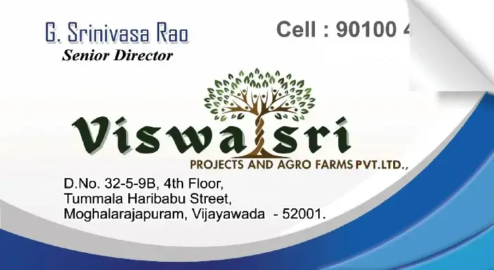 Viswa Sri Projects and Agro Farms Pvt Ltd in Moghalarajpuram, Vijayawada (Bezawada)
