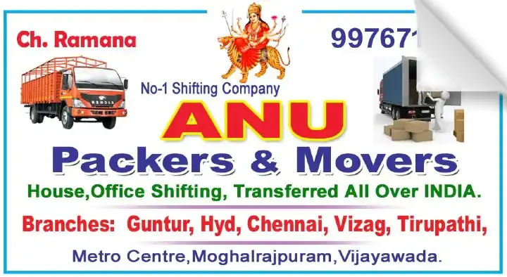 Anu Packers and Movers in Moghalarajpuram