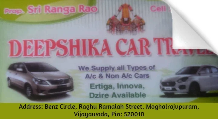 Deepshika Car Travels in Benz Circle