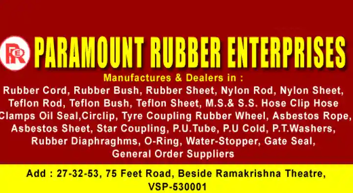 Paramount Rubber Enterprises in Akkayyapalem