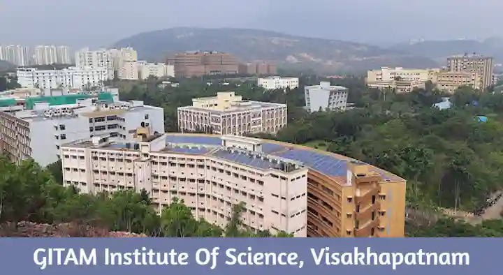 GITAM Institute Of Science in Rushikonda