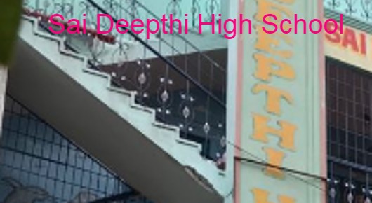 Sai Deepthi High School in Dabagardens