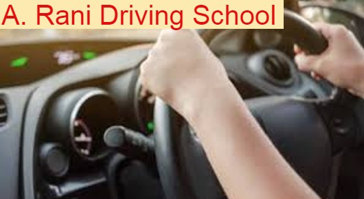 A Rani Driving School in Akkayyapalem